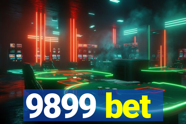 9899 bet